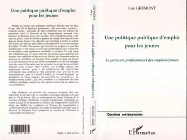 UNE POLITIQUE PUBLIQUE D'EMPLOI POUR LES JEUNES - Lise Gremont - Editions L'Harmattan