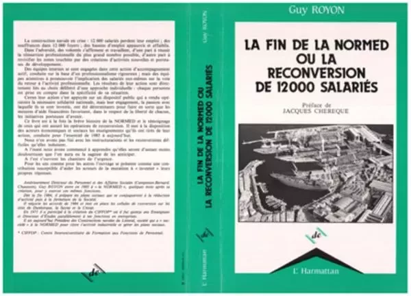 La fin de la Normed ou la reconversion de 12 000 salariés - Guy Royon - Editions L'Harmattan