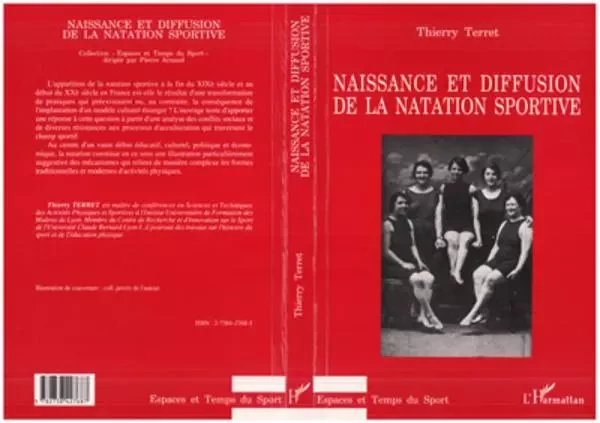 Naissance et diffusion de la natation sportive - Thierry Terret - Editions L'Harmattan