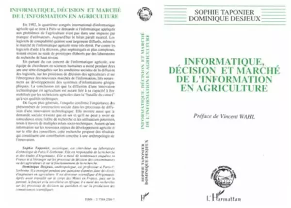 Informatique, décision et marché de l'information en agriculture -  Desjeux dominique - Editions L'Harmattan