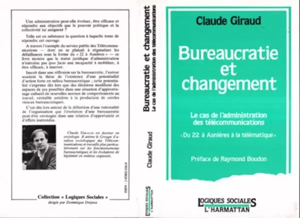 Bureaucratie et changement, le cas de l'administration des t - Claude Giraud - Editions L'Harmattan