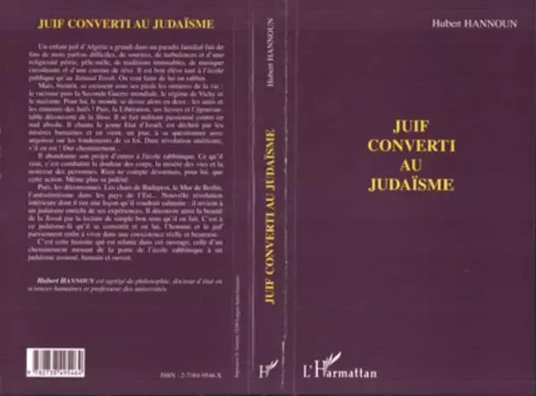 JUIF CONVERTI AU JUDAÏSME - Hubert Hannoun - Editions L'Harmattan