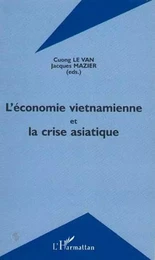 L'ÉCONOMIE VIETNAMIENNE ET LA CRISE ASIATIQUE