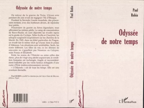 ODYSSEE DE NOTRE TEMPS - Paul Robin - Editions L'Harmattan