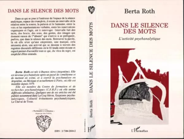 Dans le silence des mots - Berta Roth - Editions L'Harmattan