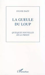 LA GUEULE DU LOUP