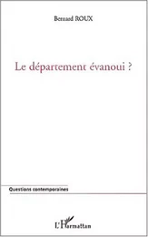 LE DÉPARTEMENT ÉVANOUI ?