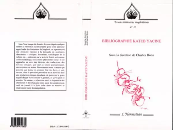 Bibliographie de Kateb Yacine - Charles Bonn - Editions L'Harmattan