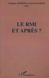 LE RMI ET APRÈS ?