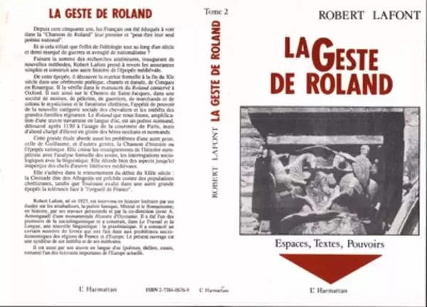 La geste de Roland - Robert Lafont - Editions L'Harmattan