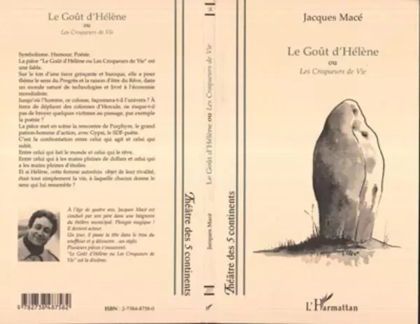 Le goût d'Hélène ou les croqueurs de vie - Jacques Mace - Editions L'Harmattan