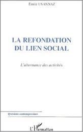 LA REFONDATION DU LIEN SOCIAL