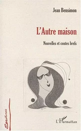 L'AUTRE MAISON