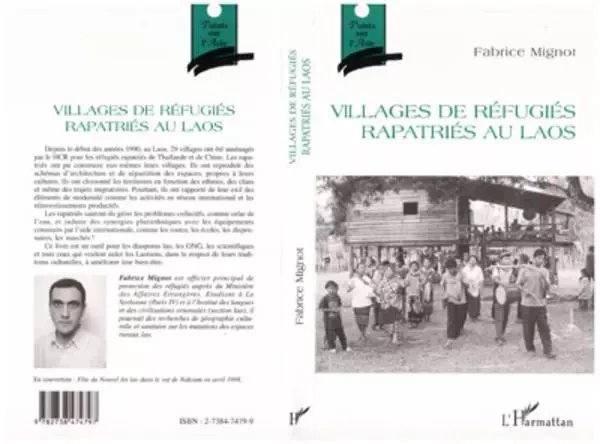 VILLAGES DE REFUGIES RAPATRIES AU LAOS - Fabrice Mignot - Editions L'Harmattan