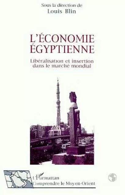 L'économie égyptienne - Louis Blin - Editions L'Harmattan