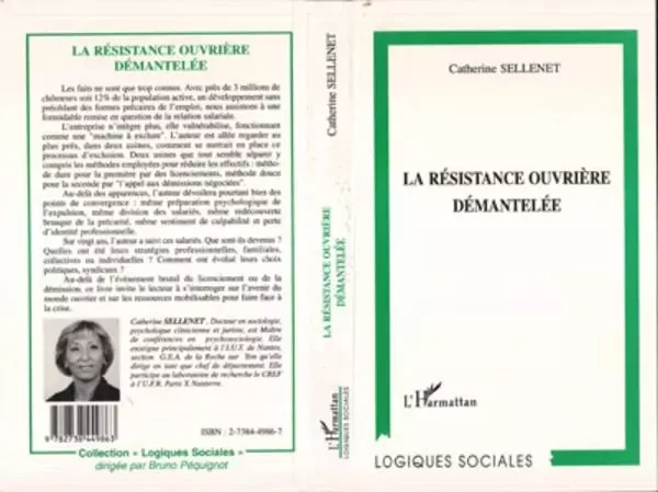 La résistance ouvrière démantelée - Catherine Sellenet - Editions L'Harmattan