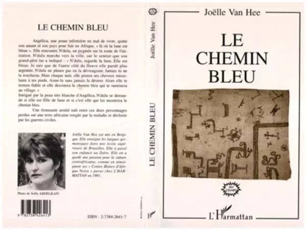 Le chemin bleu - Joëlle Van Hee - Editions L'Harmattan