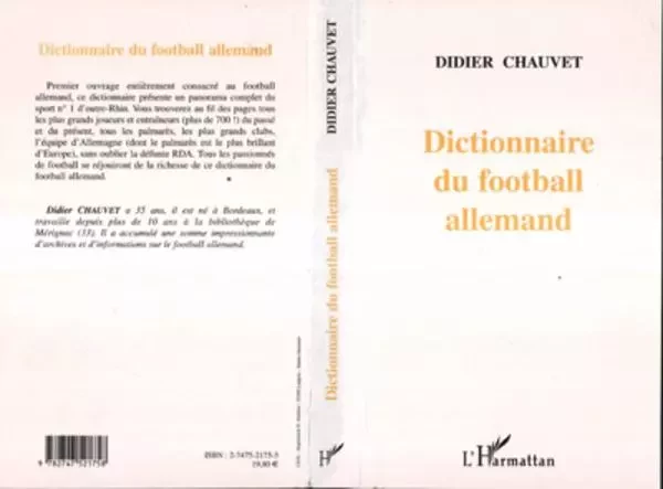 DICTIONNAIRE DU FOOTBALL ALLEMAND - Didier Chauvet - Editions L'Harmattan