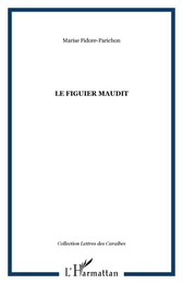 LE FIGUIER MAUDIT