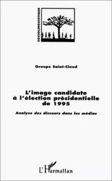 L'IMAGE CANDIDATE A L'ELECTION PRESIDENTIELLE DE 1995