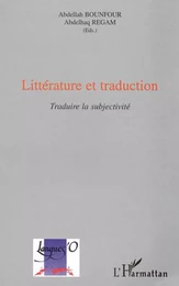 LITTÉRATURE ET TRADUCTION