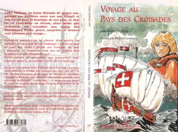 VOYAGE AU PAYS DES CROISADES - Anne Pouget - Editions L'Harmattan