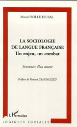 LA SOCIOLOGIE DE LANGUE FRANÇAISE