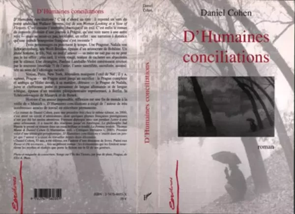 D'HUMAINES CONCILIATIONS - Daniel Cohen - Editions L'Harmattan