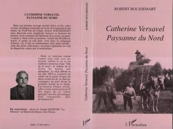 Catherine Versavel, paysanne du Nord - Robert Boussemart - Editions L'Harmattan