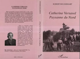 Catherine Versavel, paysanne du Nord