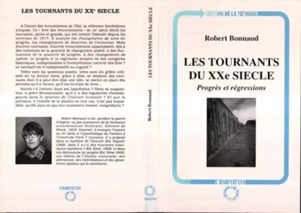 Les tournants du XXème siècle - Robert Bonnaud - Editions L'Harmattan