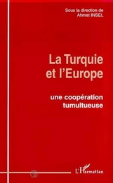 LA TURQUIE ET L'EUROPE