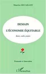 DEMAIN L'ECONOMIE EQUITABLE