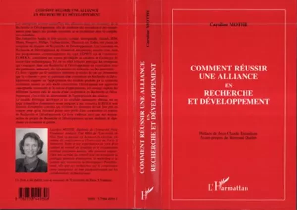 Comment réussir une alliance en recherche et développement - Caroline Mothe - Editions L'Harmattan