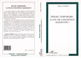 TRAVAIL TEMPORAIRE : LA FIN DE L'EXCEPTION ALLEMANDE ?