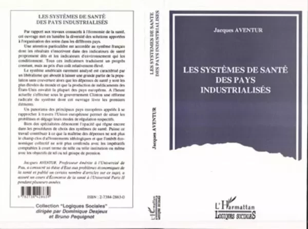 Les systèmes de santé des pays industrialisés - Jacques Aventur - Editions L'Harmattan