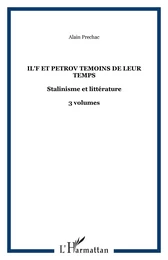 IL'F ET PETROV TEMOINS DE LEUR TEMPS