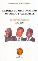 HISTOIRE DU MULTIPARTISME AU CONGO-BRAZZAVILLE