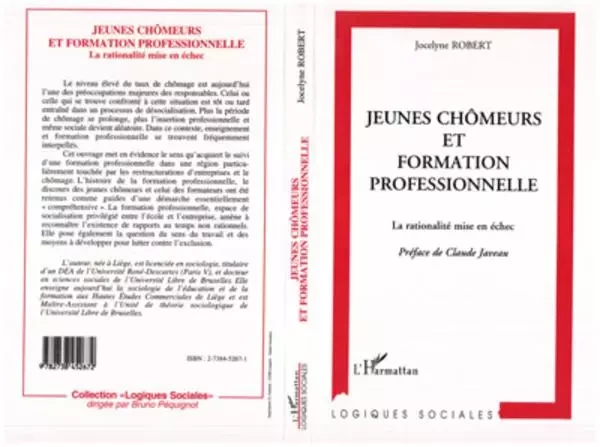 Jeunes chômeurs et formation professionnelle - Jocelyne Robert - Editions L'Harmattan