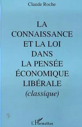 La connaissance et la loi dans la pensée économique libérale classique, 430