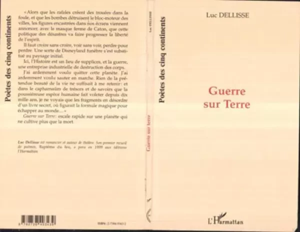 GUERRE SUR TERRE - Luc Dellisse - Editions L'Harmattan