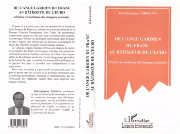 DE L'ANGE GARDIEN DU FRANC AU BÂTISSEUR DE L'EURO - Paul-Jacques Lehmann - Editions L'Harmattan