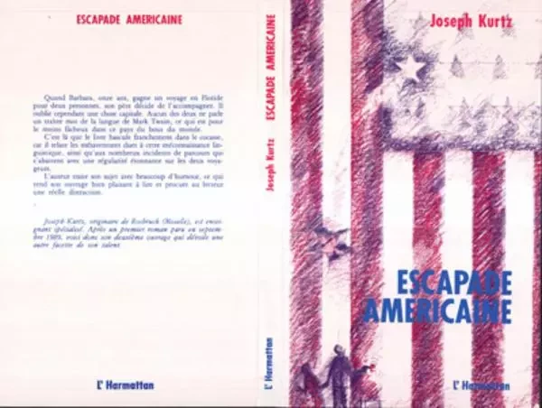 Escapade américaine - Joseph Kurtz - Editions L'Harmattan