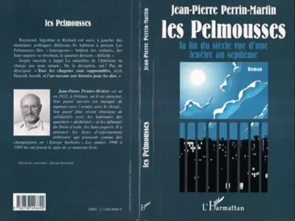 LES PELMOUSSES - Jean-Pierre Perrin-Martin - Editions L'Harmattan