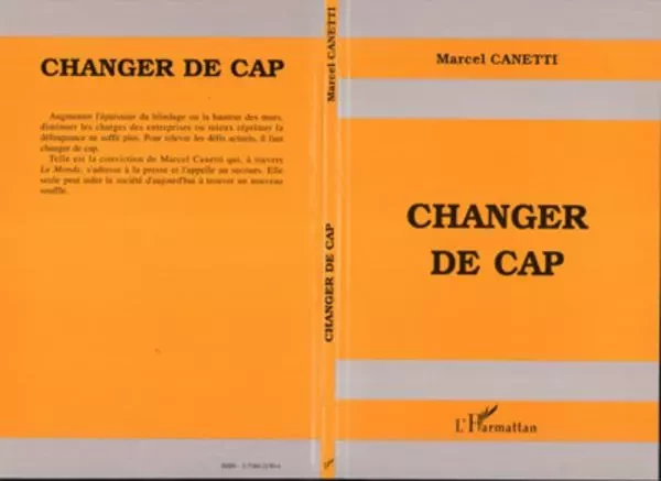 Changer de cap - Marcel Canetti - Editions L'Harmattan