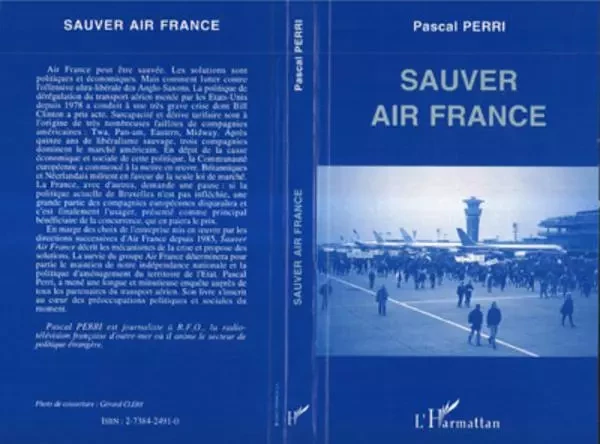 Sauver Air France - Pascal Perri - Editions L'Harmattan