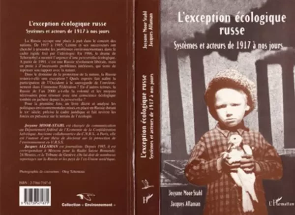 L'EXCEPTION ECOLOGIQUE RUSSE - Josyane Stahl, Jacques Allaman - Editions L'Harmattan