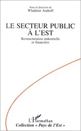 Le secteur public à l'Est