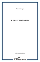 Migrant permanent