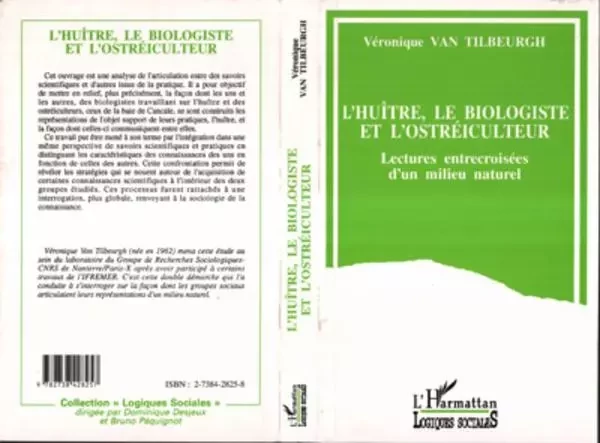 L'huître, le biologiste et l'ostréiculteur - Véronique Van Tilbeurgh - Editions L'Harmattan